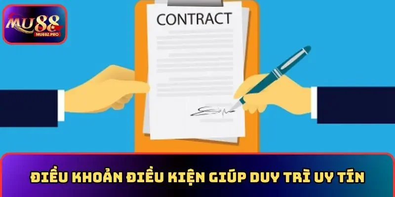 Điều khoản điều kiện duy trì uy tín